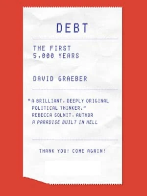 Book cover of «Debt — The First 5000 Years» by David Graeber