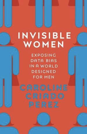 Book cover of «Invisible Women» by Caroline Criado Perez