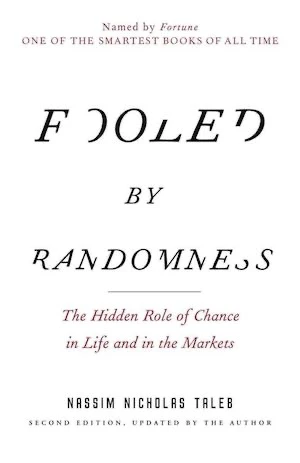 Book cover of «Fooled By Randomness» by Nassim Nicholas Taleb
