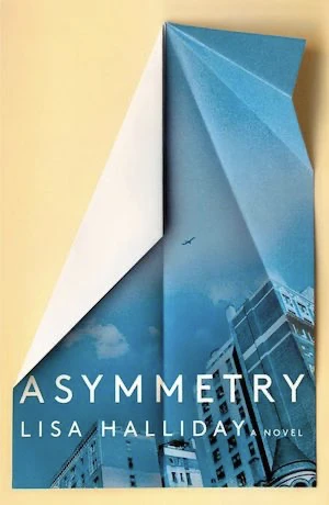 Book cover of «Asymmetry» by Lisa Halliday