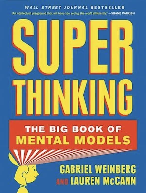 Book cover of «Super Thinking» by Gabriel Weinberg & Lauren McCann