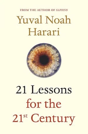 Book cover of «21 Lessons for the 21st Century» by Yuval Noah Harari