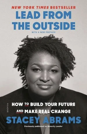 Book cover of «Lead From The Outside» by Stacey Abrams