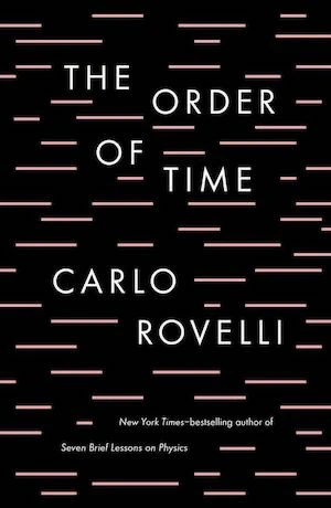 Book cover of «The Order of Time» by Carlo Rovelli