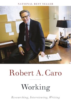 Book cover of «Working» by Robert A. Caro