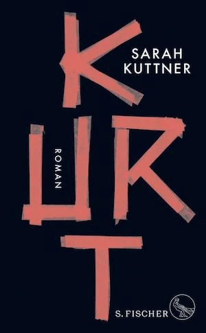 Book cover of «Kurt» by Sarah Kuttner