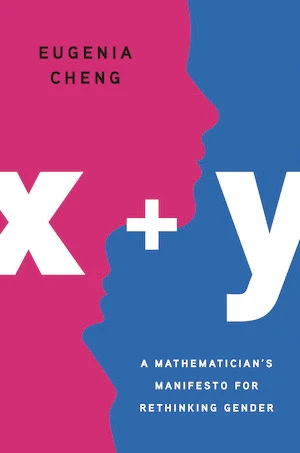 Book cover of «x+y» by Eugenia Cheng