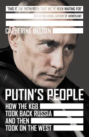 Book cover of «Putin's People» by Catherine Belton