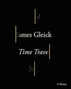 Book cover of «Time Travel» by James Gleick