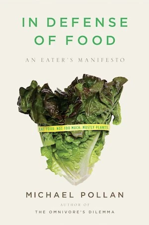 Book cover of «In Defense of Food» by Michael Pollan