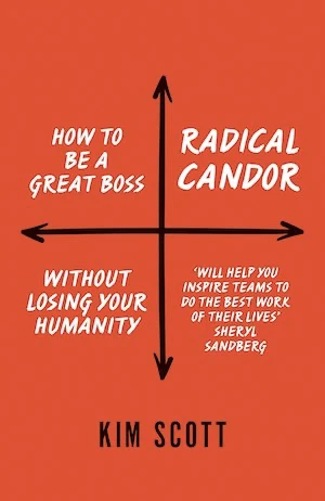 Book cover of «Radical Candor» by Kim Scott