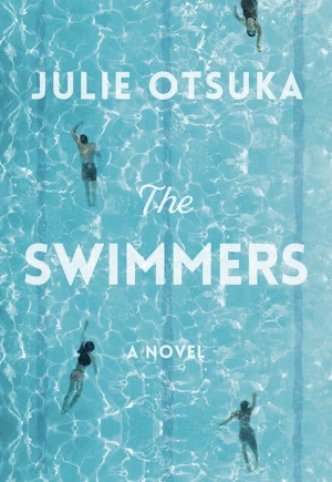 Book cover of «The Swimmers» by Julie Otsuka