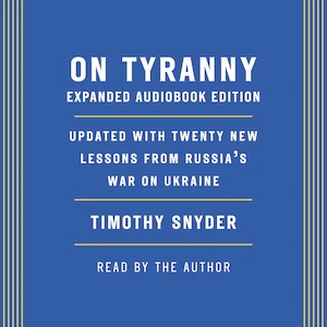 Book cover of «On Tyranny» by Timothy Snyder
