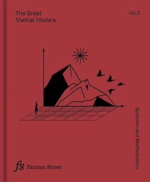 Book cover of «The Great Mental Models Vol.3» by Rhiannon Beaubien and Rosie Leizrowice