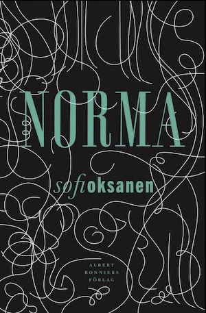 Book cover of «Norma» by Sofi Oksanen