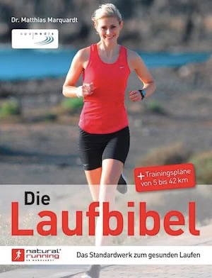 Book cover of «Die Laufbibel» by Matthias Markquardt