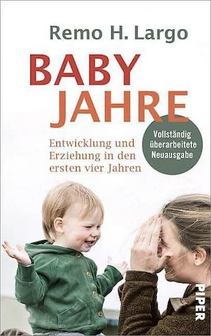 Book cover of «Babyjahre» by Remo H. Largo