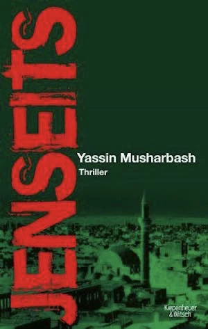 Book cover of «Jenseits» by Yassin Musharbash