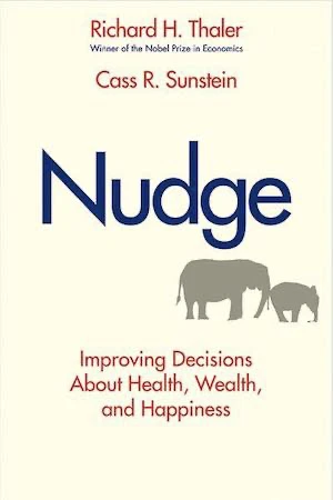 Book cover of «Nudge» by Richard H. Thaler & Cass R. Sunstein