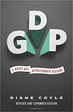 Book cover of «GDP — A Brief But Affectionate History» by Diane Coyle