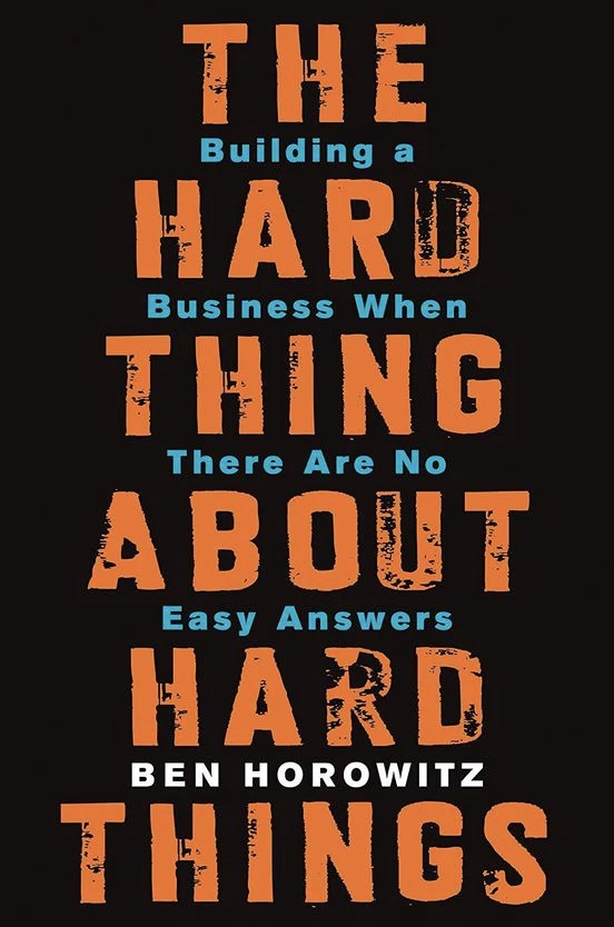Book cover of «The Hard Thing About Hard Things» by Ben Horowitz