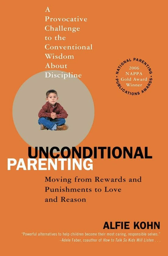 Book cover of «Unconditional Parenting» by Alfie Kohn