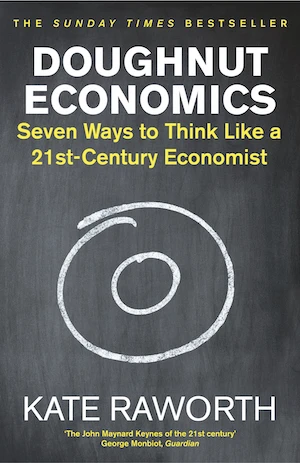 Book cover of «Doughnut Economics» by Kate Raworth