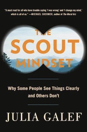 Book cover of «The Scout Mindset» by Julia Galef