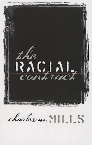 Book cover of «The Racial Contract» by Charles Mills