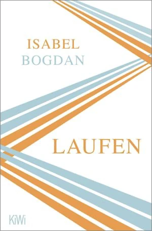 Book cover of «Laufen» by Isabel Bogdan