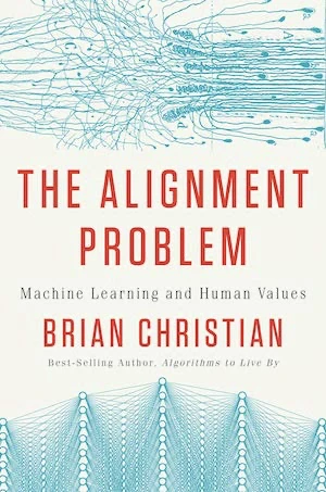 Book cover of «The Alignment Problem» by Brian Christian