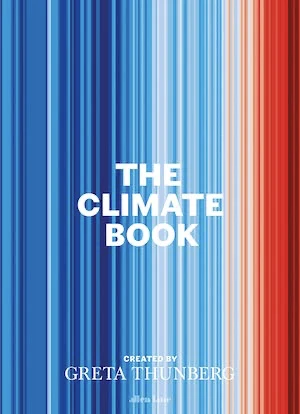 Book cover of «The Climate Book» by Created by Greta Thunberg