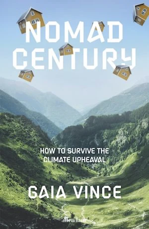 Book cover of «Nomad Century» by Gaia Vince