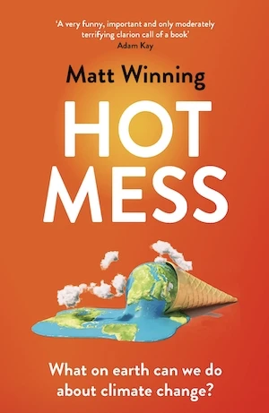 Book cover of «Hot Mess» by Matt Winning