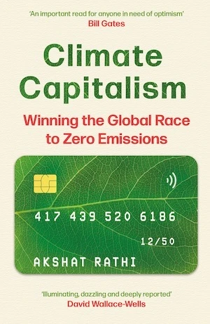 Book cover of «Climate Capitalism» by Akshat Rathi