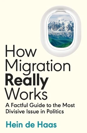 Book cover of «How Migration Really Works» by Hein de Haas