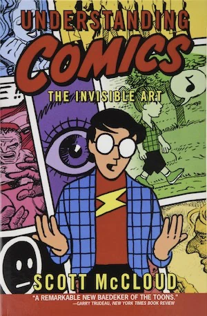 Book cover of «Understanding Comics» by Steve McCloud