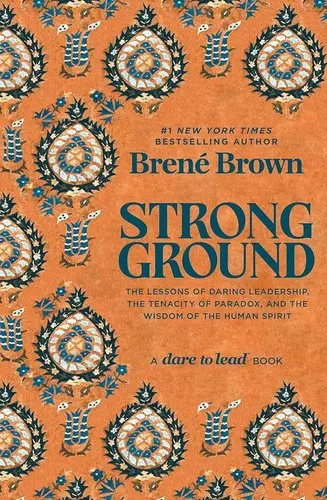 Book cover of «Strong Ground» by Brené Brown