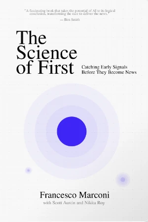 Book cover of «The Science of First» by Francesco Marconi